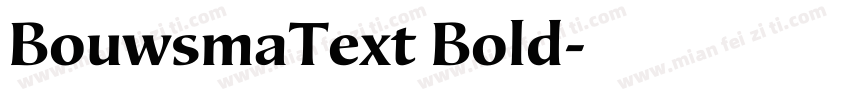 BouwsmaText Bold字体转换